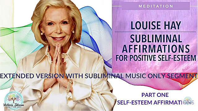 Louise Hay Self-esteem affirmations